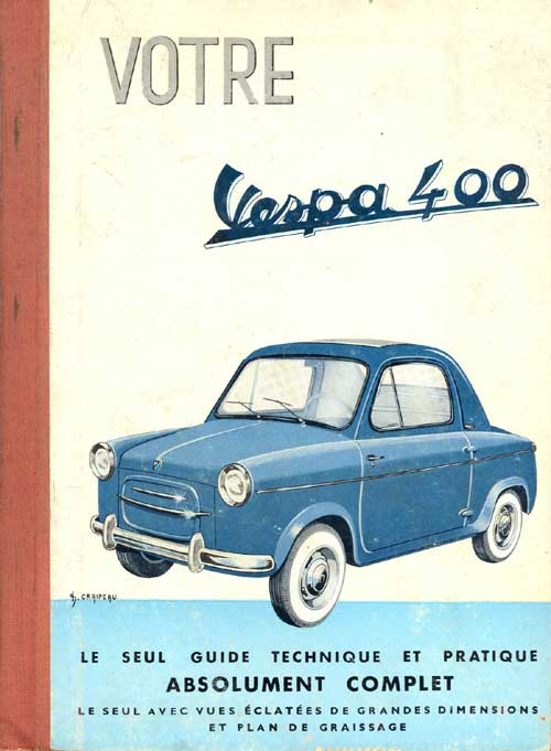 Le Guide technique de la Vespa 400 aux Editions Pratiques Automobiles